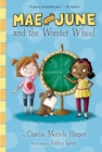 Image for Mae and June and the wonder wheel
