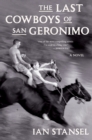 Image for The last cowboys of San Geronimo