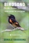 Image for Birdsong for the curious naturalist: your guide to listening