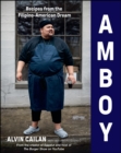 Image for Amboy: recipes from the Filipino-American dream