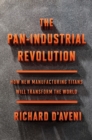 Image for Pan-Industrial Revolution, The