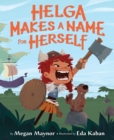 Image for Helga makes a name for herself