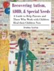 Image for Recovering Autism, ADHD, &amp; Special Needs