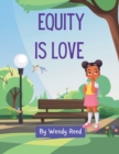 Image for Equity is Love
