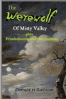 Image for The Werewolf of Misty Valley: Plus Frankenstein and the Zombies