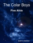 Image for Colar Boys - Five Alive