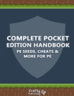 Image for Complete Pocket Edition Handbook - PE Seeds, Cheats &amp; More For PE: (An Unofficial Minecraft Book)