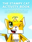 Image for Stampy Cat Activity Book - Fun Filled Activities and Stampylongnose Trivia: (An Unofficial Minecraft Book)