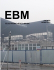 Image for Ebm: Electronic Body Music