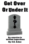 Image for Get Over or Under it