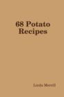 Image for 68 Potato Recipes