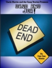 Image for Dead End Job!