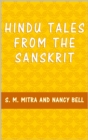 Image for Hindu Tales from the Sanskrit.