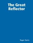 Image for Great Reflector