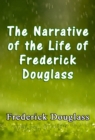 Image for Narrative of the Life of Frederick Douglass.