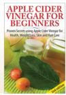 Image for Apple Cider Vinegar for Beginners