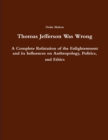 Image for Thomas Jefferson Was Wrong