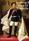 Image for Ludwig II King of Bavaria