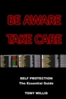 Image for Be Aware Take Care