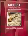Image for Nigeria Company Laws and Regulations Handbook Volume 1 Strategic Information, Laws and Regulations