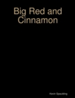 Image for Big Red and Cinnamon