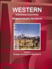 Image for Western European Countries Mineral Industry Handbook Volume 1 Strategic Information and Regulations
