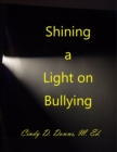 Image for Shining a Light On Bullying