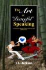 Image for The Art of Peaceful Speaking