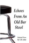Image for Echoes from an Old Bar Stool