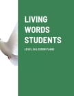 Image for Living Words Students Level 3a Lesson Plans