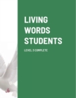Image for Living Words Students Level 3 Complete