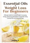 Image for Essential Oils &amp; Weight Loss for Beginners