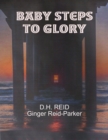 Image for Baby Steps to Glory