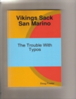 Image for Vikings Sack San Marino - The Trouble With Typos