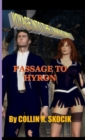 Image for Voyage into the Unknown 7: Passage to Hyron