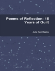 Image for Poems of Reflection: 15 Years of Guilt