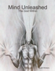 Image for Mind Unleashed: The God Within