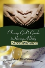 Image for Clumsy Girl&#39;s Guide to Having a Baby, Book 6 of the Friendship Heirlooms Series