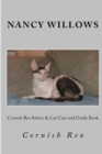 Image for Cornish Rex Kitten &amp; Cat Care and Guide Book