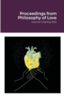 Image for Proceedings from Philosophy of Love Volume 3 Spring 2021