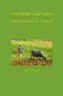 Image for Vietnam and Laos - Adventures in Travel