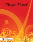 Image for &amp;quote;Royal Flush&amp;quote;