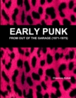 Image for Early Punk: from Out of the Garage (1971-1975)