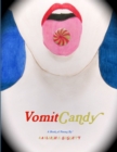 Image for Vomit Candy