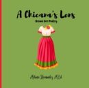 Image for A Chicana&#39;s Lens