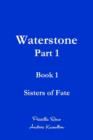 Image for Waterstone - Part 1