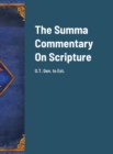 Image for The Summa Commentary On Scripture : OT Gen to Est.