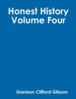 Image for Honest History - Volume Four