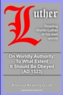 Image for On Worldly Authority - to What Extent it Should be Obeyed
