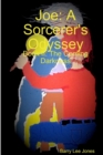 Image for Joe: A Sorcerer&#39;s Odyssey Book II: the Coming Darkness